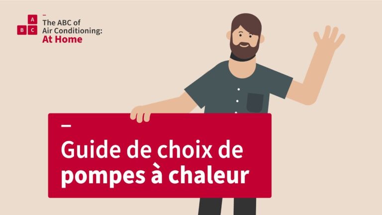 Le guide essentiel pour maîtriser la climatisation : découvrez l’art de choisir la pompe à chaleur idéale pour votre maison